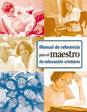 portada Manual de Referencia Para el Ministro de Educación Cristiano