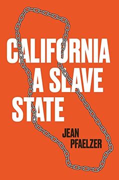 portada California, a Slave State (en Inglés)