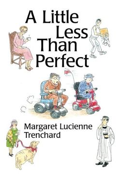 portada A Little Less than Perfect: Old Age is Not a Serious Condition (in English)