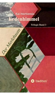 portada Der Merlebaum: Band 3 der Trilogie "Erdenhimmel" (en Alemán)