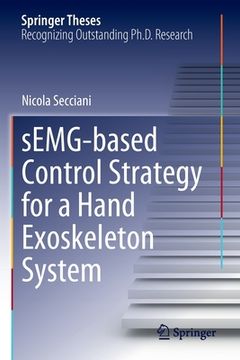 portada Semg-Based Control Strategy for a Hand Exoskeleton System (in English)
