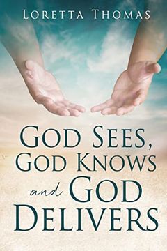 portada God Sees, god Knows and god Delivers (en Inglés)