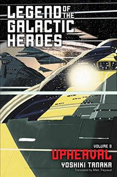 portada Legend of the Galactic Heroes, Vol. 9: Upheaval (9) (in English)