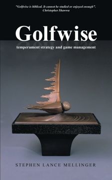 portada Golfwise: Temperament Strategy and Game Management