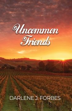 portada Uncommon Friends (en Inglés)
