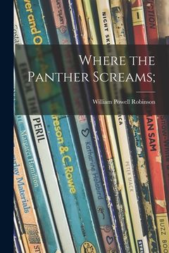 portada Where the Panther Screams; (in English)