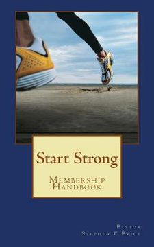 portada Start Strong: New Member Handbook (in English)