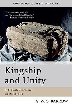 portada Kingship and Unity: Scotland 1000-1306 (en Inglés)