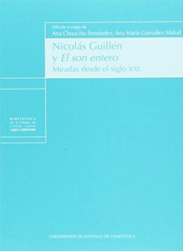 portada Nicolás Guillén y el Son Entero: Miradas desde el Siglo XXI