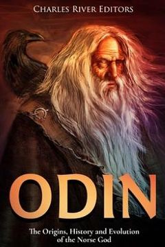 portada Odin: The Origins, History and Evolution of the Norse God (en Inglés)