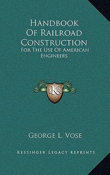 portada handbook of railroad construction: for the use of american engineers (en Inglés)