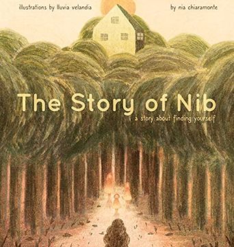 portada The Story of Nib: A Story About Finding Yourself (en Inglés)