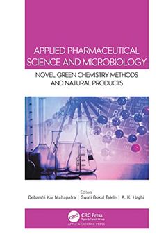portada Applied Pharmaceutical Science and Microbiology: Novel Green Chemistry Methods and Natural Products