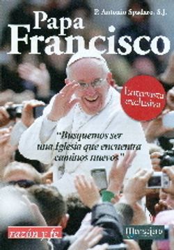 portada Papa Francisco: Busquemos ser una Iglesia que encuentra caminos nuevos (in Spanish)