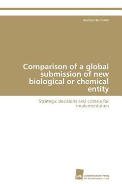 portada comparison of a global submission of new biological or chemical entity (en Inglés)