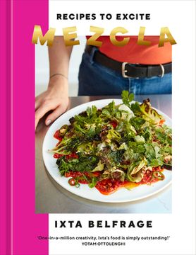 portada Mezcla: Recipes to Excite [a Cookbook] 
