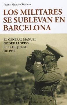 portada Los militares se sublevan en Barcelona (in Spanish)