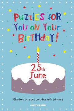 portada Puzzles for you on your Birthday - 25th June (en Inglés)