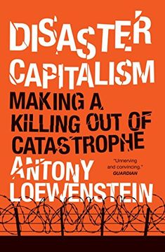 portada Disaster Capitalism: Making a Killing out of Catastrophe (en Inglés)