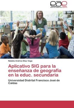portada Aplicativo SIG para la enseñanza de geografía en  la educ. secundaria: Universidad Distrital Francisco José de Caldas