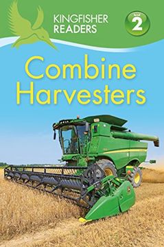 portada Kingfisher Readers: Combine Harvesters (Level 2 Beginning to Read Alone)