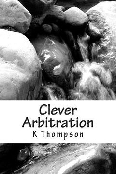 portada Clever Arbitration (en Inglés)