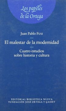 portada El Malestar De La Modernidad: Cuatro Estudios Sobre Historia Y Cultura