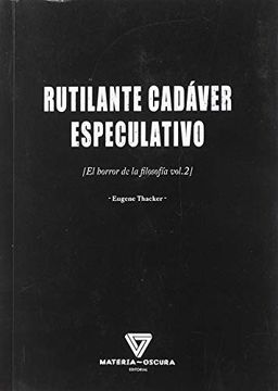 portada Rutilante Cadáver Especulativo (in Spanish)