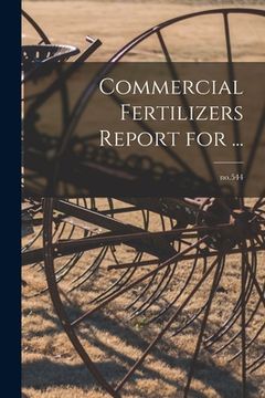 portada Commercial Fertilizers Report for ...; no.544 (en Inglés)
