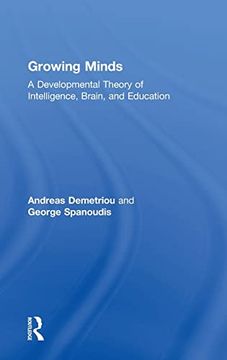portada Growing Minds: A Developmental Theory of Intelligence, Brain, and Education (en Inglés)