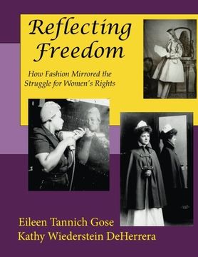 portada Reflecting Freedom: How Fashion Mirrored the Struggle for Women's Rights