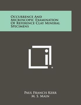 portada occurrence and microscopic examination of reference clay mineral specimens