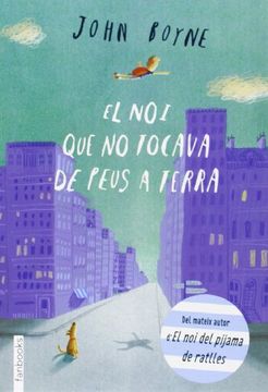 portada El nen que no Tocava de Peus a Terra (Ficció) (libro en Catalán)