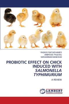 portada Probiotic Effect on Chick Induced with Salmonella Typhimurium (en Inglés)