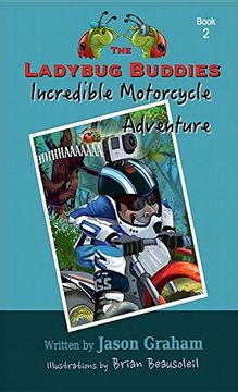 portada The Ladybug Buddies Incredible Motorcycle Adventure