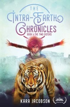 portada The Intra-Earth Chronicles: Book I: The Two Sisters (in English)