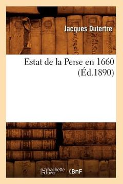 portada Estat de la Perse En 1660 (Éd.1890) (en Francés)