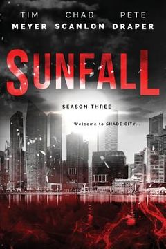 portada Sunfall: Season Three (Episodes 13-18) (en Inglés)