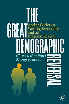 portada The Great Demographic Reversal: Ageing Societies, Waning Inequality, and an Inflation Revival (en Inglés)