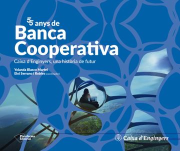 portada 55 Anys de Banca Cooperativa (en Catalá)
