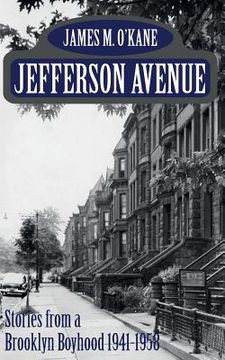 portada Jefferson Avenue: Stories from a Brooklyn Boyhood 1941-1958 (en Inglés)