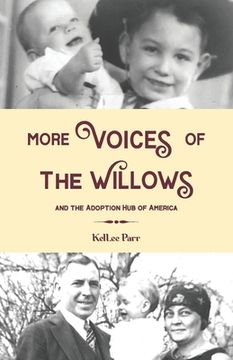 portada More Voices of The Willows and The Adoption Hub of America (in English)