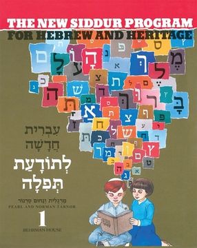 portada New Siddur Program for Hebrew and Heritage (Book 1) (Level 1) (en Inglés)