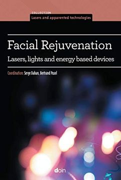 portada Facial Rejuvenation: Lasers, Lights and Energy Based Devices. (in English)