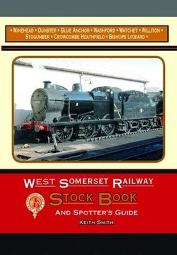 portada West Somerset Railway Stock Book and Spotters Guide (en Inglés)