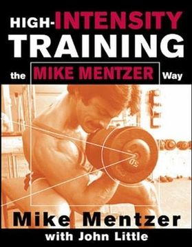 portada High-Intensity Training the Mike Mentzer way (en Inglés)
