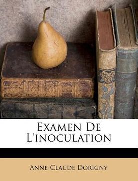 portada Examen De L'inoculation (en Francés)