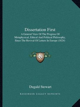 portada dissertation first: a general view of the progress of metaphysical, ethical and political philosophy, since the revival of letters in euro (en Inglés)