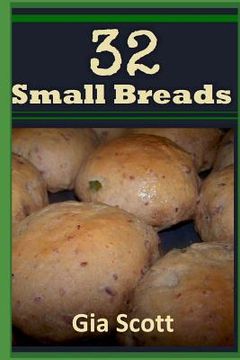 portada 32 Small Breads (en Inglés)