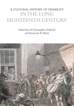 portada A Cultural History of Disability in the Long Eighteenth Century (en Inglés)